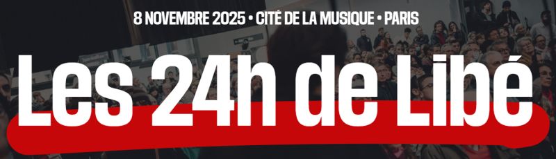 Les 24h de Libé à la Philharmonie, avec la Cité de la Musique (Paris 19)
