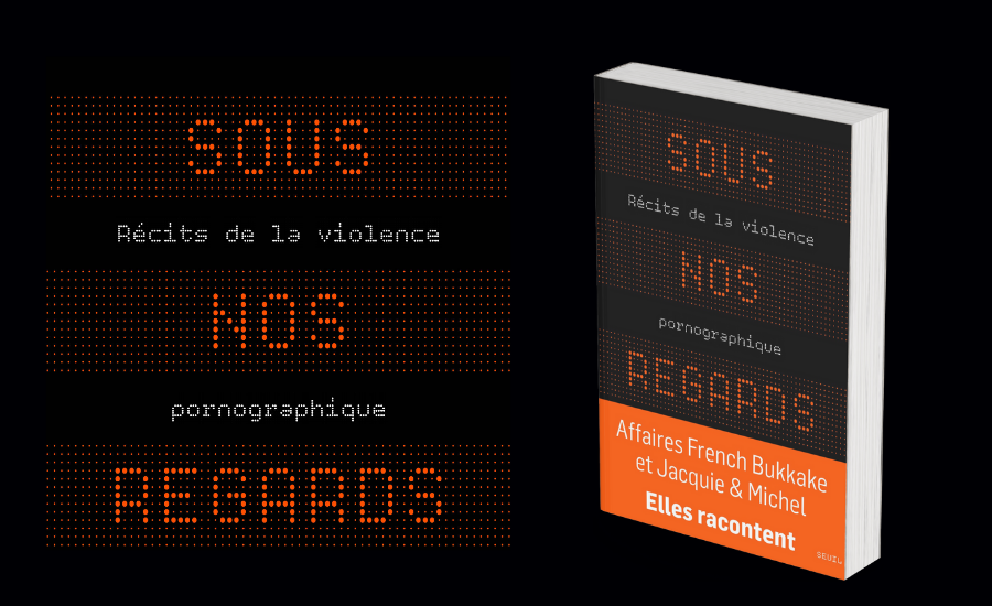 Sous nos regards - un livre collectif pour soutenir le combat des victimes de l’industrie pornographique