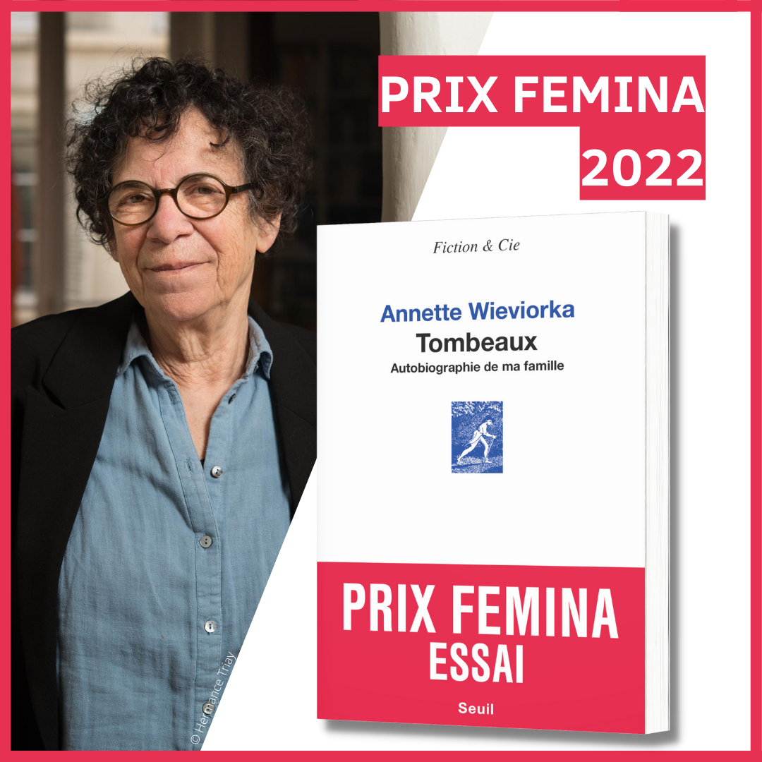 Annette Wieviorka remporte le prix Femina Essai 2022